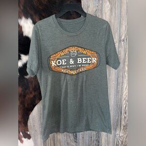 Koe & Beer that’s why I’m here Koe Wetzel size medium Olive green tshirt
